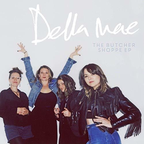 Della Mae: The Butcher Shoppe  ( CD )