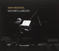 Wim Mertens: Nature's Largess  ( CD )