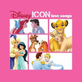 Various Artists: Icon: Disney Love Songs / Various - CD
