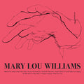 Mary Lou Williams: Mary Lou Williams - VINYL