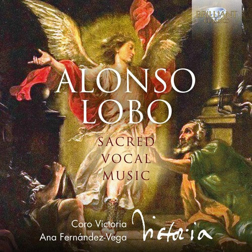 Alonso Lobo: Sacred Vocal Music  ( CD )