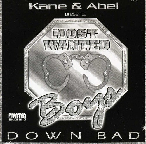 Most Wanted Boys: Down Bad  ( CD )