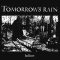 Tomorrow's Rain: Hollow - CD