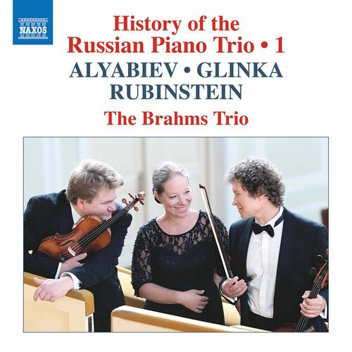 The Brahms Trio: History of the Russian 1  ( CD )