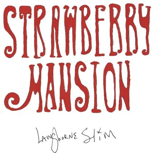 Langhorne Slim: Strawberry Mansion - VINYL