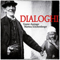 Auzinger / Schobersberger: Dialoghi  ( CD )