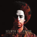 Selwyn Birchwood: Living In A Burning House  ( CD )