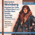 Marina Tarasova: Mieczyslaw Weinberg: Sonatas for Cello & Piano Nos. 1 & 2; Double-BassSonata; 'Vinni Pukh' (Winnie The Pooh) Rhapsody  ( CD )