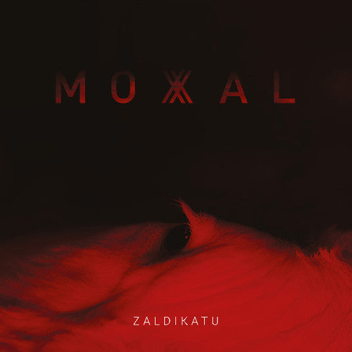 Moxal: Zaldikatu - Vinyl