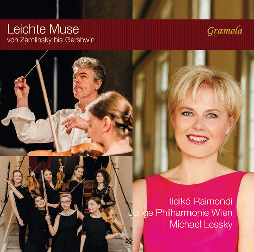 Dostal / Raimondi / Junge Philharmonie Wien: Leichte Muse Von Zemlinsky Bis Gershwin  ( CD )