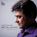 Gustavo Diaz Jerez: Metaludios for Piano  ( CD )