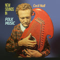 Cecil Null: New Sounds In Folk Music  ( CD )