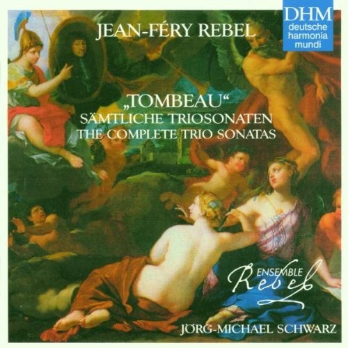Jean-Fery Rebel: Complete Triosonata  ( CD )