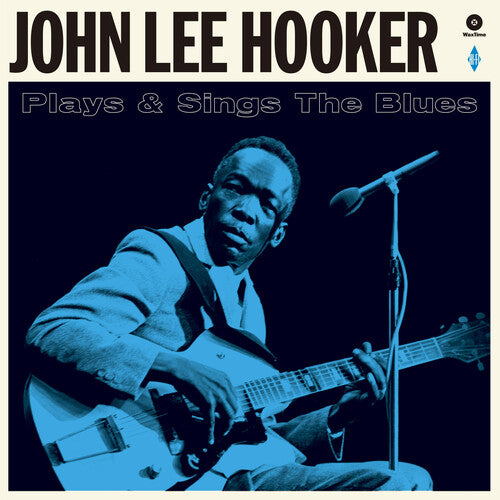 John Lee Hooker: Plays & Sings The Blues [180-Gram Vinyl With Bonus Tracks] - Vinyl