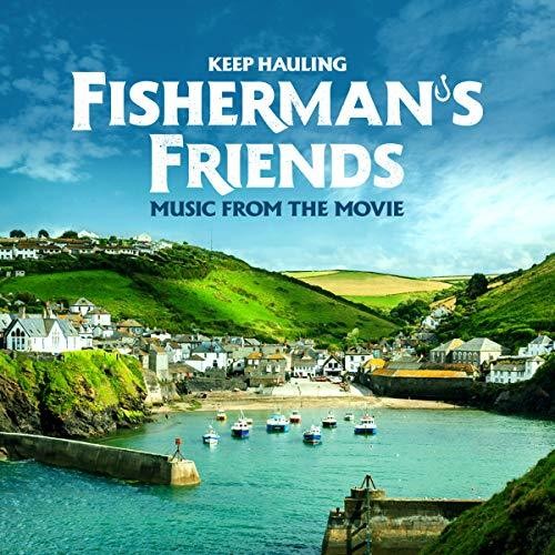 Fisherman's Friends: Keep Hauling (Original Soundtrack) - CD