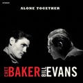 Baker, Chet / Evans, Bill: Alone Together - VINYL