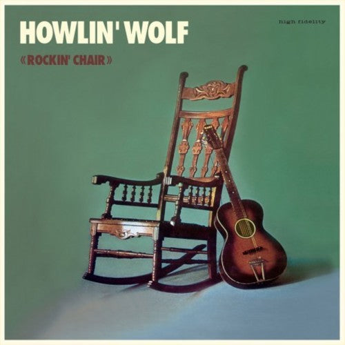 Howlin' Wolf: Rockin Chair - Vinyl
