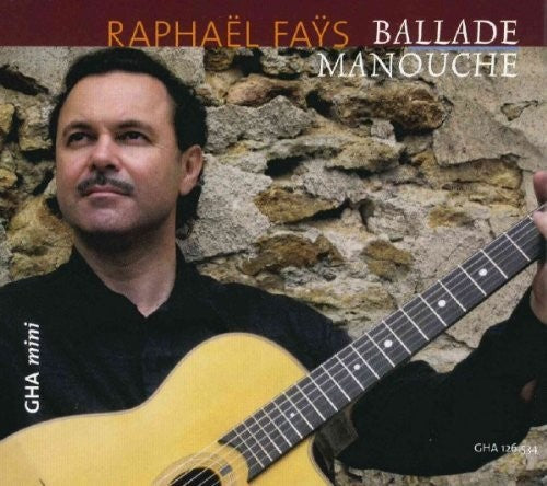 Raphaël Faÿs: Ballade Manouche - CD