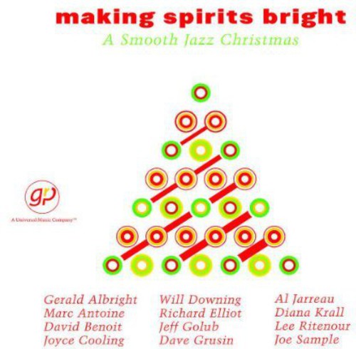 Various Artists: Making Spirits Bright: A Smooth Jazz Christmas - CD