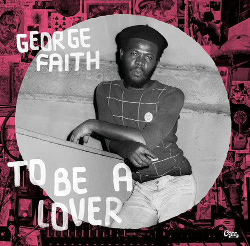 George Faith: To Be A Lover - VINYL