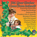 Various Artists: Did Your Mother Come from Ireland - CD