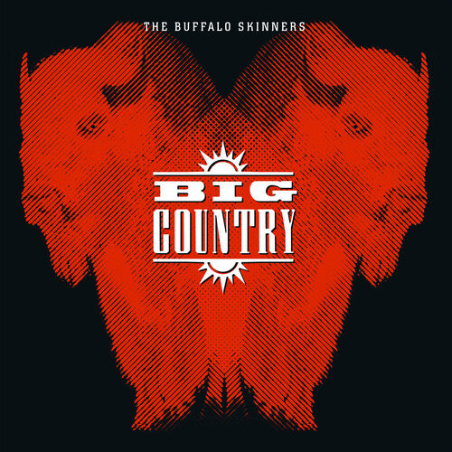 Big Country - The Buffalo Skinners ( VINYL )