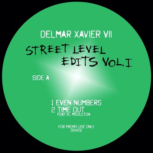 Delmar Xavier VII: Street Level Edits Vol. 1 - VINYL