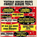 Vintage League Music: Vintage League Music Family Album Vol. 1 - VINYL