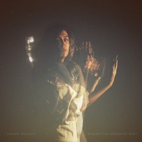 Karima Walker: Waking the Dreaming Body  ( CD )