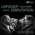 Brumel / Amarcord / Calmus Ensemble: Leipziger Disputation  ( CD )