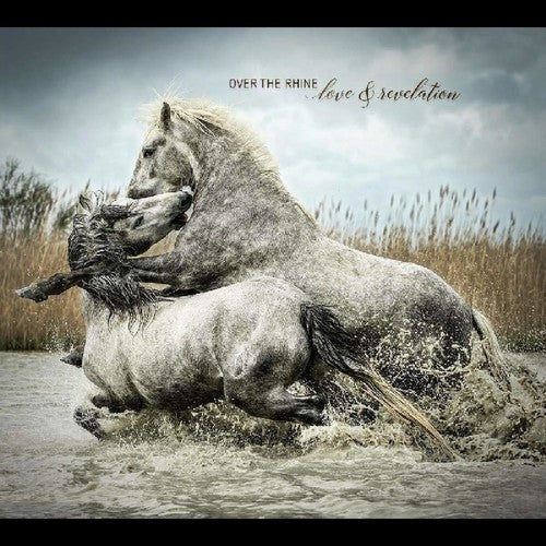 Over the Rhine: Love & Revelation - Vinyl