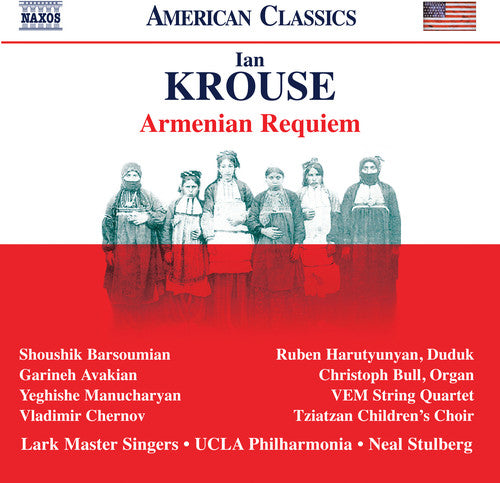 Krouse / Avakian / Stulberg: Armenian Requiem  ( CD )