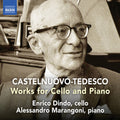 Castelnuovo-Tedesco / Dindo / Marangoni: Works for Cello & Piano  ( CD )