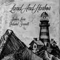 Lane, Shawn / Bennett, Richard: Land & Harbor  ( CD )