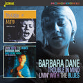 Barbara Dane: Trouble In Mind / Livin With The Blues  ( CD )