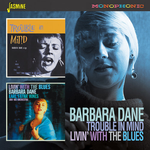 Barbara Dane: Trouble In Mind / Livin With The Blues  ( CD )