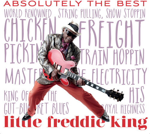 Little Freddie King: Absolutely the Best  ( CD )