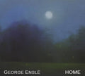 George Ensle: Home  ( CD )