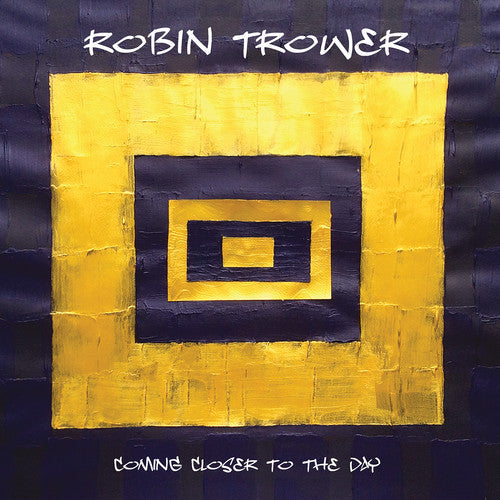 Robin Trower: Coming Closer To The Day  ( CD )