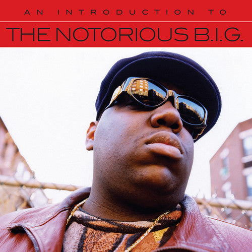 The Notorious B.I.G.: An Introduction To  ( CD )