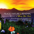Porto / Moravian Philharmonic Orchestra: Peace / Nature & Renewal  ( CD )