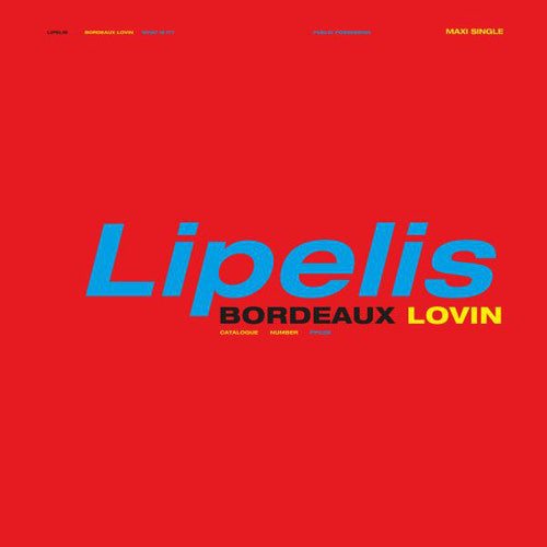 Lipelis: Bordeaux Lovin - Vinyl