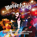Motorhead: Better Motorhead Than Dead (live At Hammersmith) - CD