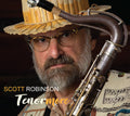 Scott Robinson: Scott Robinson: Tenormore - CD