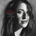 Sara Bareilles: Amidst The Chaos - VINYL
