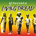 Alborosie: Living Dread - 7-INCH SINGLE