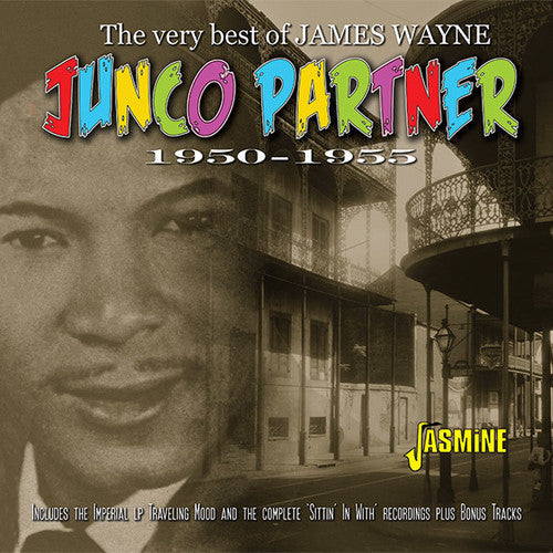 James Wayne: Junco Partner: Very Best Of James Wayne 1950-1955  ( CD )