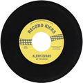 Alexis Evans: She Took Me Back / It's All Over Now - 7-INCH SINGLE