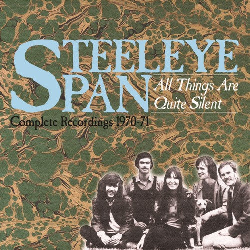 Steeleye Span: All Things Are Quite Silent: Complete Recordings 1970-1971 - CD
