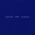 Deaf Center: Low Distance - Vinyl